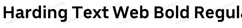Harding Text Web Bold Regular字体转换